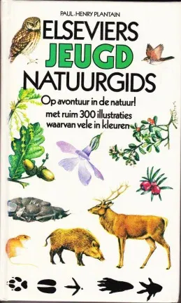 ELSEVIERS JEUGD NATUURGIDS - Paul-Henry Plantain - nr. 1