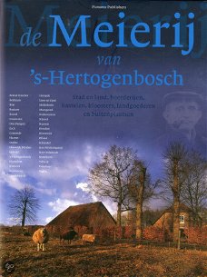 De Meierij Van 's-Hertogenbosch  (Hardcover/Gebonden)