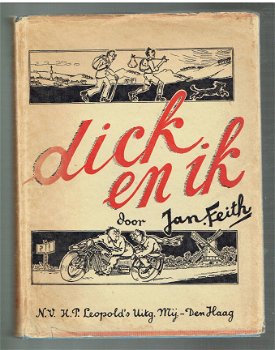 Dick en ik door Jan Feith (1932 met omslag) - 1