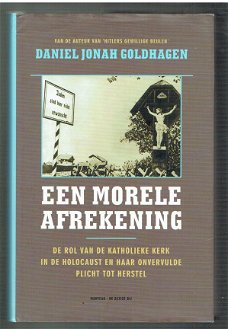 Een morele afrekening door Daniel Jonah Goldhagen