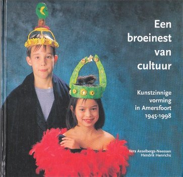 Kunstzinnige vorming in Amersfoort 1945-1998 - 1