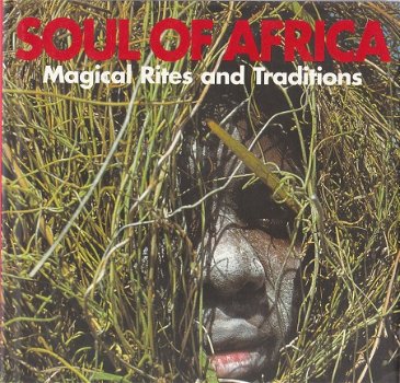 Soul of Africa: magical rites and traditions - 1