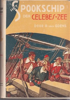 Het spookschip der Celebes-zee door R. van Goens - 1