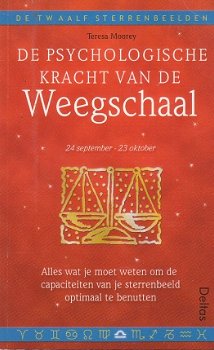 De psychologische kracht van de weegschaal, T. Moorey - 1