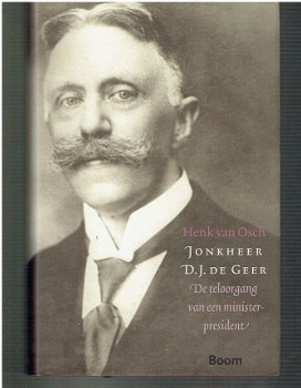 Jonkheer D.J. de Geer, biografie door Henk van Osch - 1