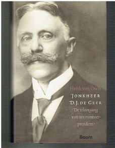 Jonkheer D.J. de Geer, biografie door Henk van Osch