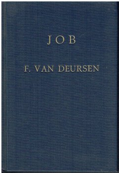 De voorzeide leer 1M: Job door F. van Deursen - 1