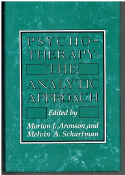 Psychotherapy: the analytical approach by Aronson ao (ed) - 1