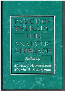 Psychotherapy: the analytical approach by Aronson ao (ed)