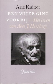Het leven van Abel J. Herzberg door Arie Kuiper