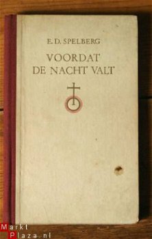 E.D. Spelberg – Voordat de nacht valt - 1