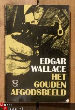 Edgar Wallace - Het gouden afgodsbeeld - 1