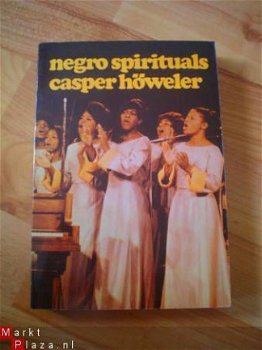 Negro spirituals en hun beeldspraak door Casper Höweler - 1