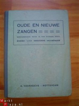 Oude en nieuwe zangen door M. van Woensel Kooy - 1