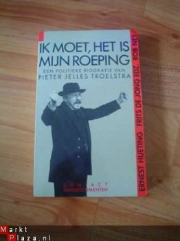 Ik moet, het is mijn roeping door Ernst Hueting e.a. - 1