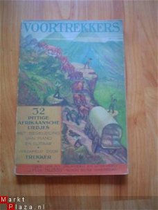 Voortrekkers, 32 pittige Afrikaanse liedjes