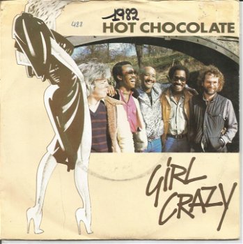 Hot Chocolate : Girl crazy (1982) - 1