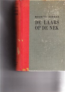 De laars op de nek door Maurits Dekker - 1