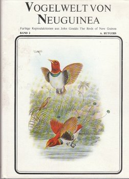 Vogelwelt von Neuguinea, A. Rutgers (2 dln) - 1