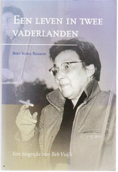 Een leven in twee vaderlanden, biografie Beb Vuijk - 1
