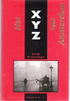 Het XYZ van Amsterdam door Jaap Kruizinga (2 delen) - 1