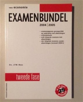 Examenbundel Vwo Economie 2004 - 2005 isbn: 9789006072532 - 1