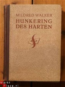 Mildred Walker - Hunkering des harten