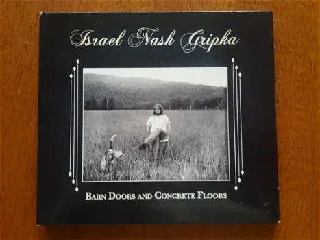 Israel Nash Gripka ‎– Barn Doors And Concrete Floors Gesigneerd - 0