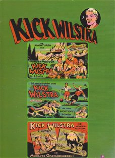 Kick Wilstra 2 met hierin deel 4 t/m 6