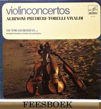 LP - Albinoni * Predieri * Torelli * Vivaldi - Violinconcertos, Victor Liebermann - 0