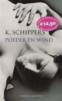 K. Schippers - Poeder En Wind - 1