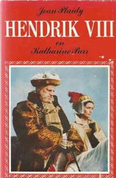 JEAN PLAIDY**HENDRIK VIII en KATHARINA PARR**RODE SKYVERTEX* - 1