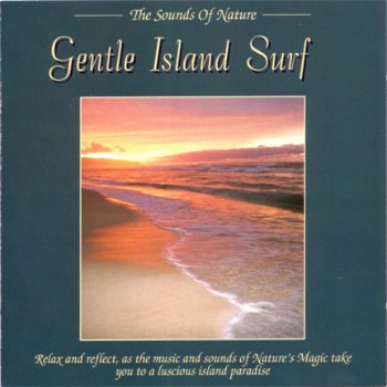 The Sounds Of Nature - Gentle Island Surf CD - 1