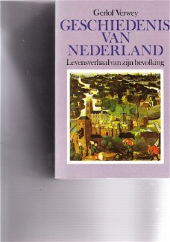 Geschiedenis van Nederland door Gerlof Verwey - 1