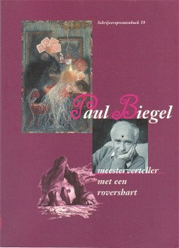 Paul Biegel, meesterverteller met een rovershart - 1