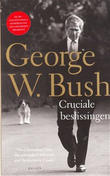 Cruciale beslissingen, memoires George W. Bush - 1