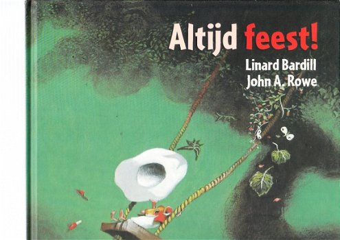 Altijd feest door Linard Bardill & John A. Rowe - 1