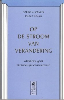 Op de stroom van verandering door Spencer & Adams - 1