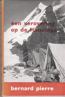 Een verovering op de Himalaya door Bernard Pierre