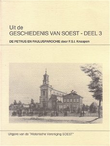 Uit de geschiedenis van Soest deel 3