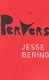 Pervers door Jesse Bering - 1 - Thumbnail