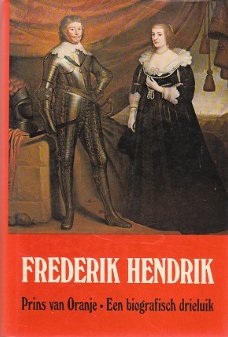 Frederik Hendrik door J.J. Poelhekke