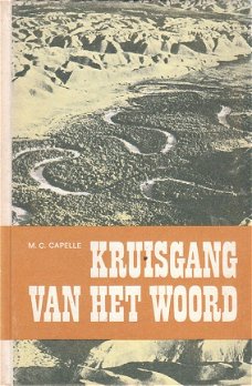 Kruisgang van het woord door M.C. Capelle