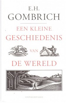 Een kleine geschiedenis van de wereld door Gombrich - 1