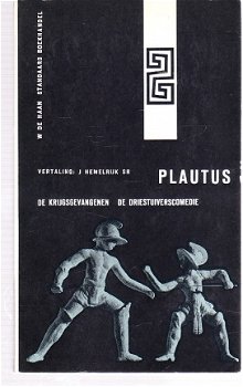 Plautus: De krijgsgevangenen & De driestuivercomedie - 1