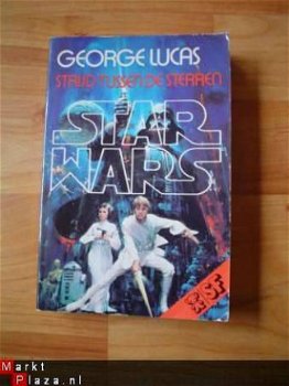Star Wars, Strijd tussen de sterren door George Lucas - 1