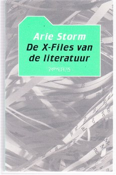De x-files van de literatuur door Arie Storm - 1
