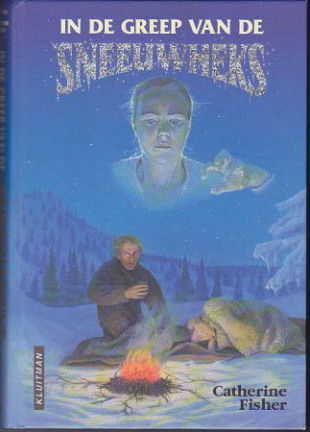 Catherine Fisher - In de greep van de sneeuwheks - nr. 1