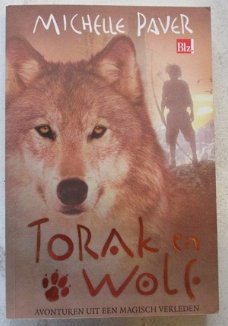 Michelle Paver - Torak en Wolf  deel 1