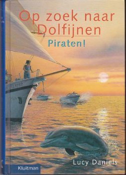 Lucy Daniels - Op zoek naar Dolfijnen - Piraten - 1